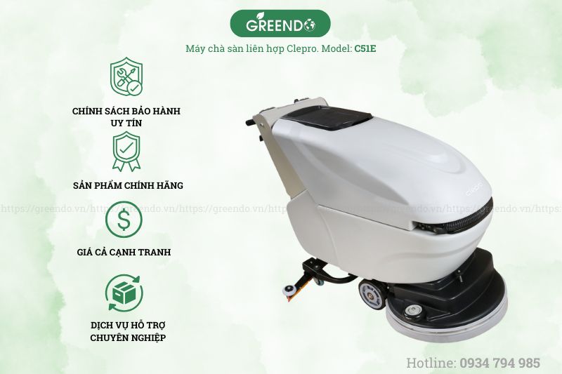 Tại sao bạn nên chọn Thiết bị vệ sinh công nghiệp Greendo để mua máy Clepro C51E